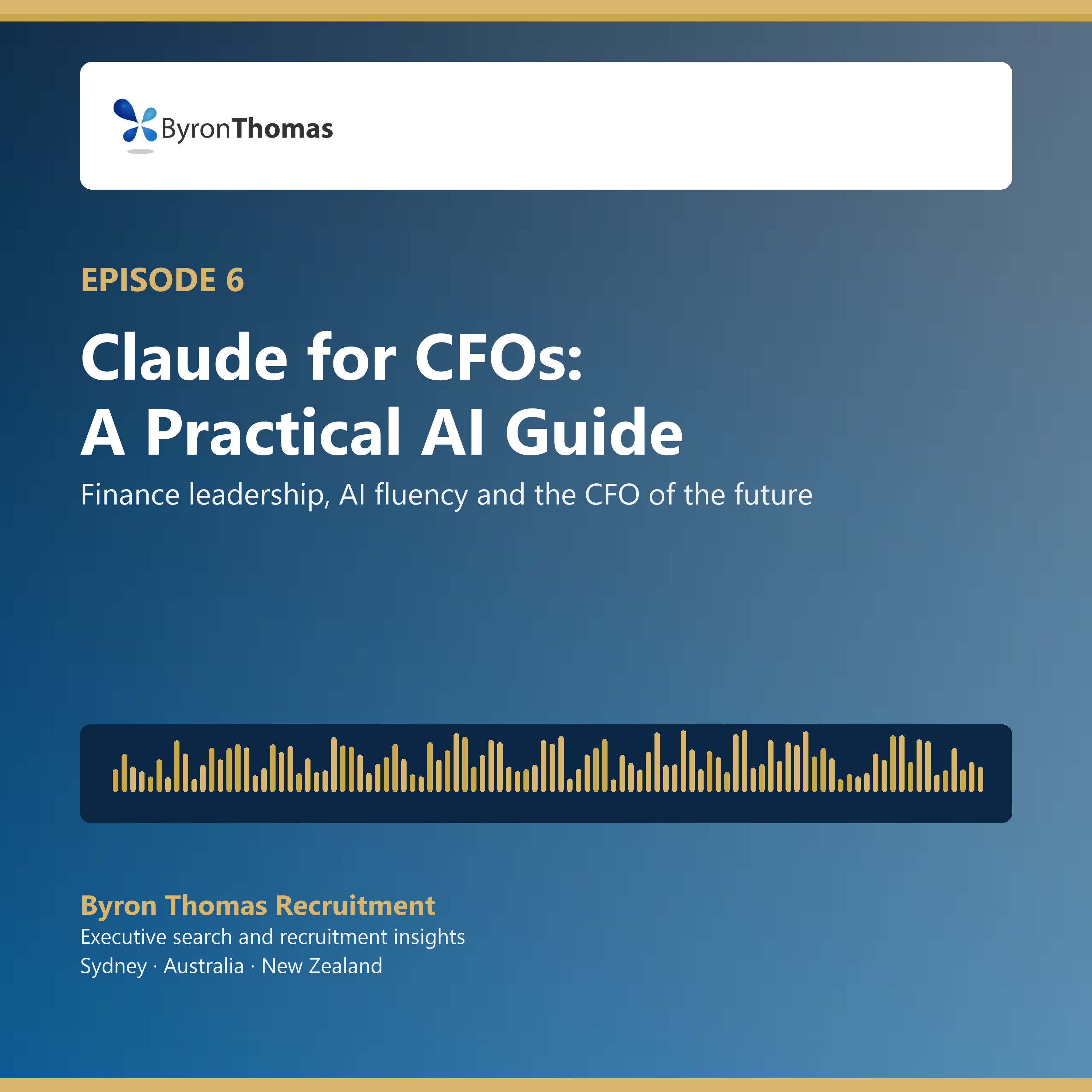 Podcast episode 6: Claude for CFOs: A Practical AI Guide for Finance Leaders
